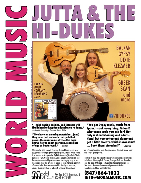 Jutta & the Hi-Dukes One-sheet brochure PDF file. Click to download the printable PDF file for the Jutta & the Hi-Dukes One-sheet brochure. Copyright 2013, Modal Music, Inc. (tm). All rights reserved.